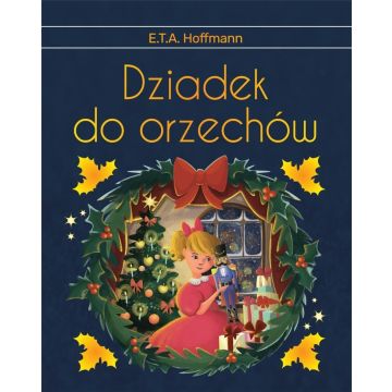 Dziadek do orzechów. Wydanie ekskluzywne