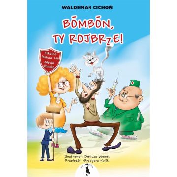 Cukierku, Ty łobuzie! w.śląska