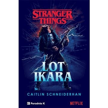 Stranger Things. Lot Ikara