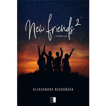 Friends T.6 New Friends 2