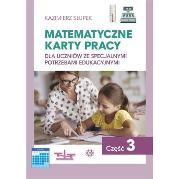 Matematyczne karty pracy cz. 3