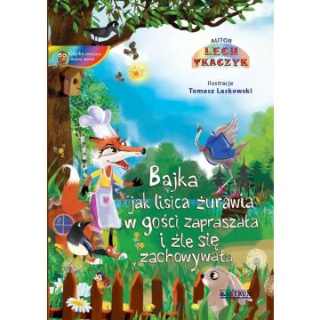 Jak lisica żurawia w gości zapraszała i źle +CD BR