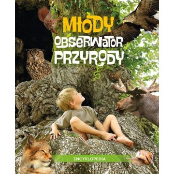 Młody Obserwator Przyrody. Encyklopedia