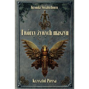 Twórcy żywych maszyn