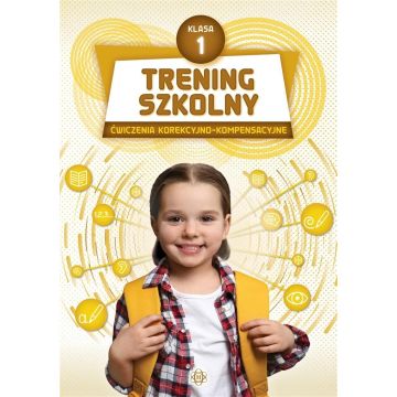 Trening szkolny. Ćw. korekcyjno-kompensacyjne SP 1
