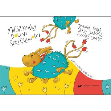 Mieszkańcy Doliny Szczęśliwości