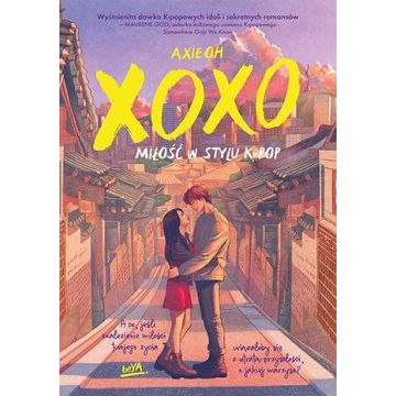 XOXO. Miłość w stylu K-pop