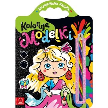 Koloruję modelki. Zaczarowana kredka