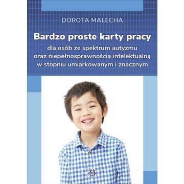 Bardzo proste karty pracy dla osób ze spektrum...