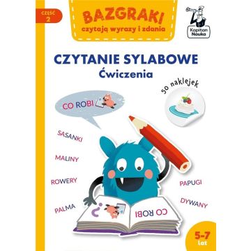 Bazgraki czytają wyrazy i zdania Czytanie sylabowe
