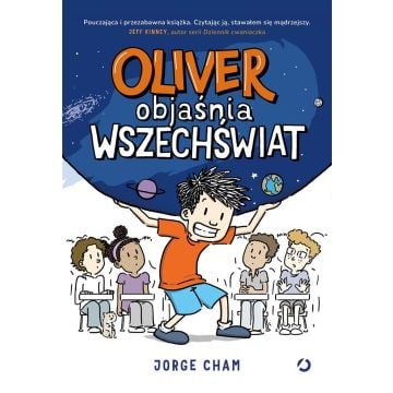 Oliver objaśnia wszechświat