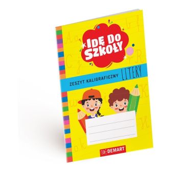 Idę do szkoły. Zeszyt kaligraficzny. Litery A5