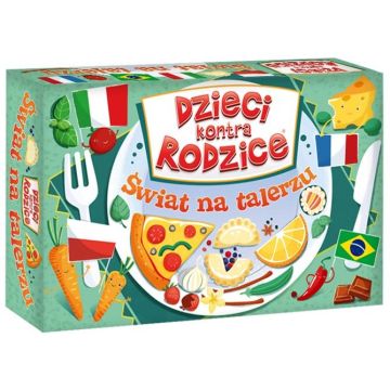 Dzieci kontra Rodzice. Świat na talerzu