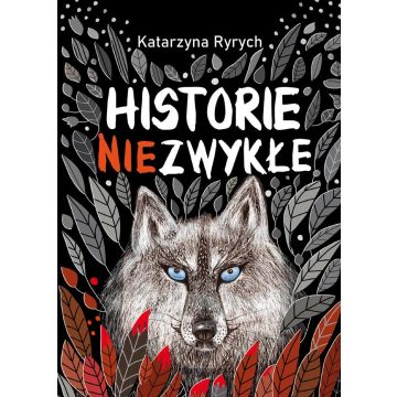 Historie niezwykłe