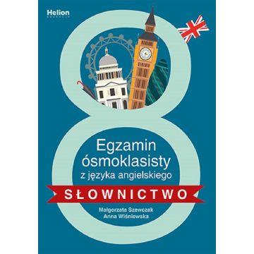 Egzamin ósmoklasisty z j. ang. - słownictwo