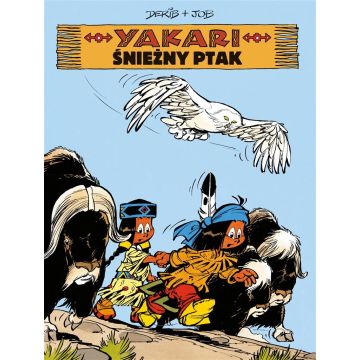 Yakari T.18 Śnieżny ptak