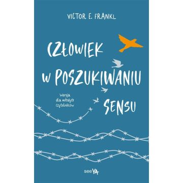 Człowiek w poszukiwaniu sensu wersja dla młodych