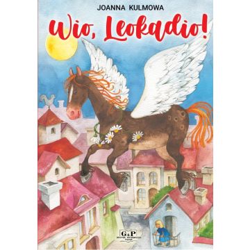 Wio. Leokadio!