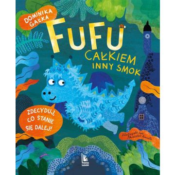 Fufu. Całkiem inny smok