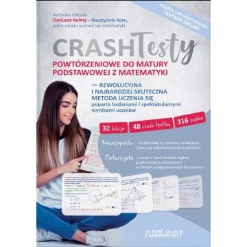 Crash Testy powtórzeniowe do matury podstawowej...