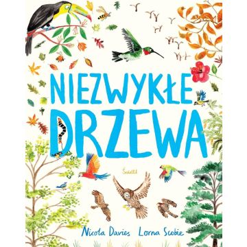 Niezwykłe drzewa