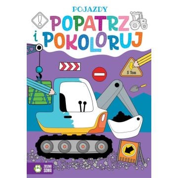 Popatrz i pokoloruj. Pojazdy