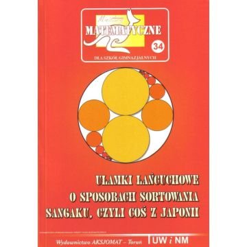 Miniatury matematyczne 34 Ułamki łańcuchowe