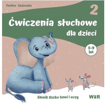 Ćwiczenia słuchowe dla dzieci cz.2