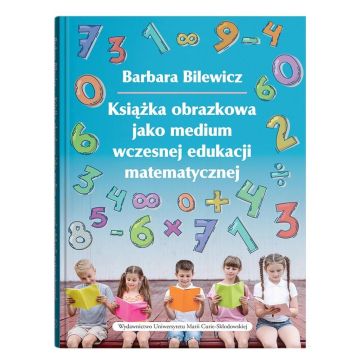 Książka obrazkowa jako medium wczesnej edukacji