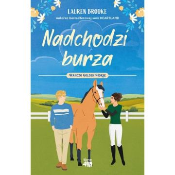 Ranczo Golden Horse T.2 Nadchodzi burza