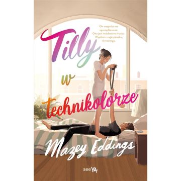 Tilly w technikolorze