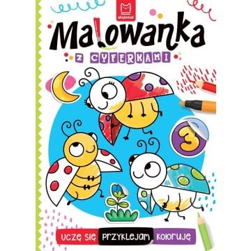 Uczę się, przyklejam, koloruję. Malowanka...