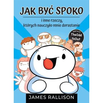 Jak być spoko i inne rzeczy, których...