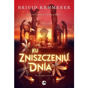 Ku zniszczeniu dnia