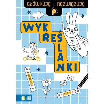 Główkuję i rozwiązuję. Wykreślanki