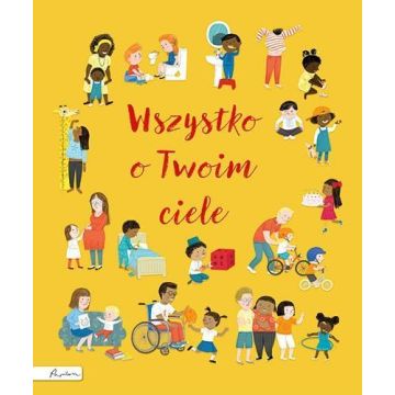 Wszystko o Twoim ciele