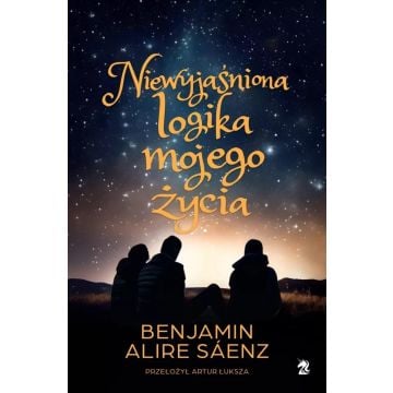 Niewyjaśniona logika mojego życia