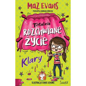 Totalnie rozchwiane życie Klary T.2