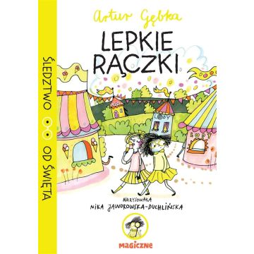 Lepkie rączki