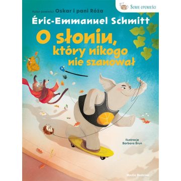 O słoniu, który nikogo nie szanował