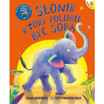 Słonik, który polubił być sobą