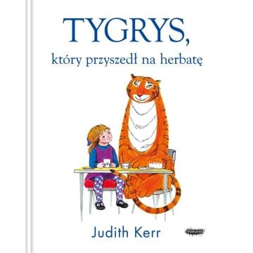 Tygrys, który przyszedł na herbatę