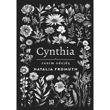 Cynthia. Zanim odejdę
