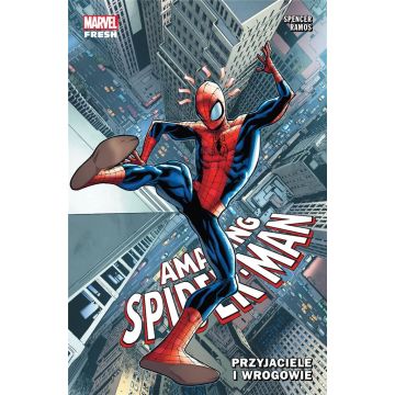 Amazing Spider-Man. Przyjaciele i wrogowie T.2