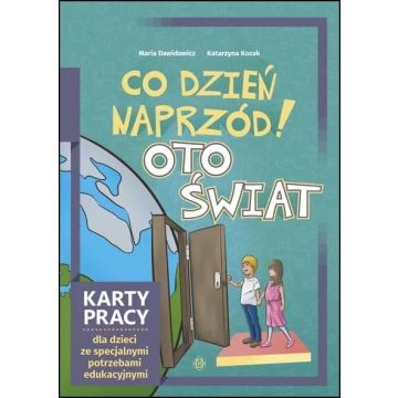 Co dzień naprzód! Oto świat