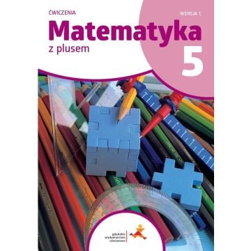 Matematyka SP 5 Z plusem ćw. w.C