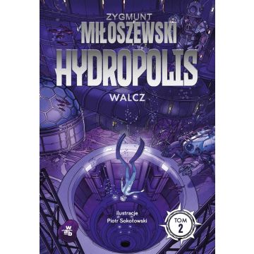 Hydropolis T.2 Walcz