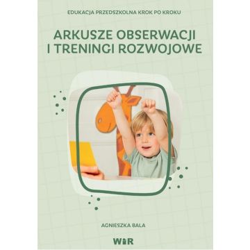 Arkusze obserwacji i treningi rozwojowe dla dzieci