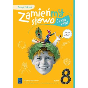 Język polski SP 8 Zamieńmy słowo ćwiczenia