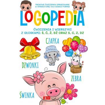 Logopedia. Ćwiczenia i wierszyki z głoskami ś, ć..